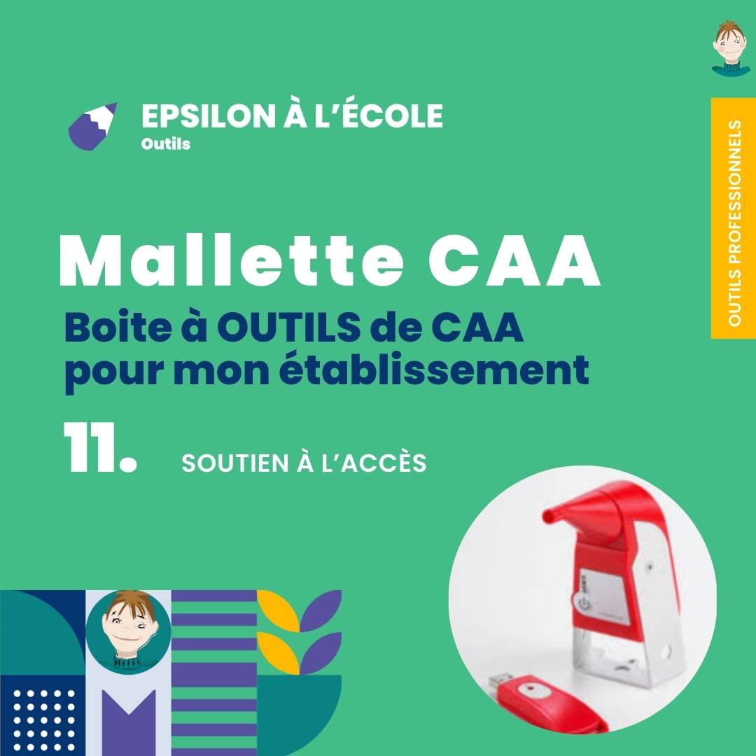 Mallette CAA_11 Soutien à l'accès