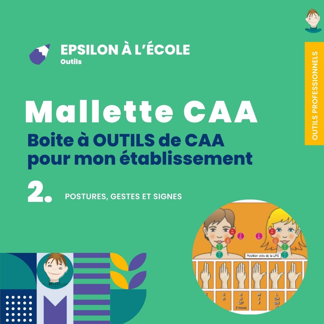 Mallette CAA_2 Postures, gestes et signes