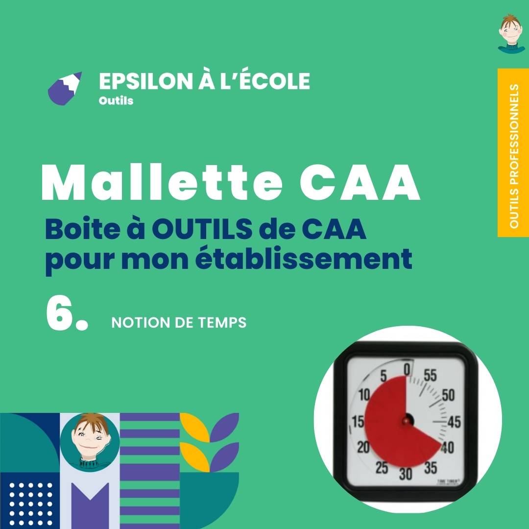 Mallette CAA_6 notion de temps