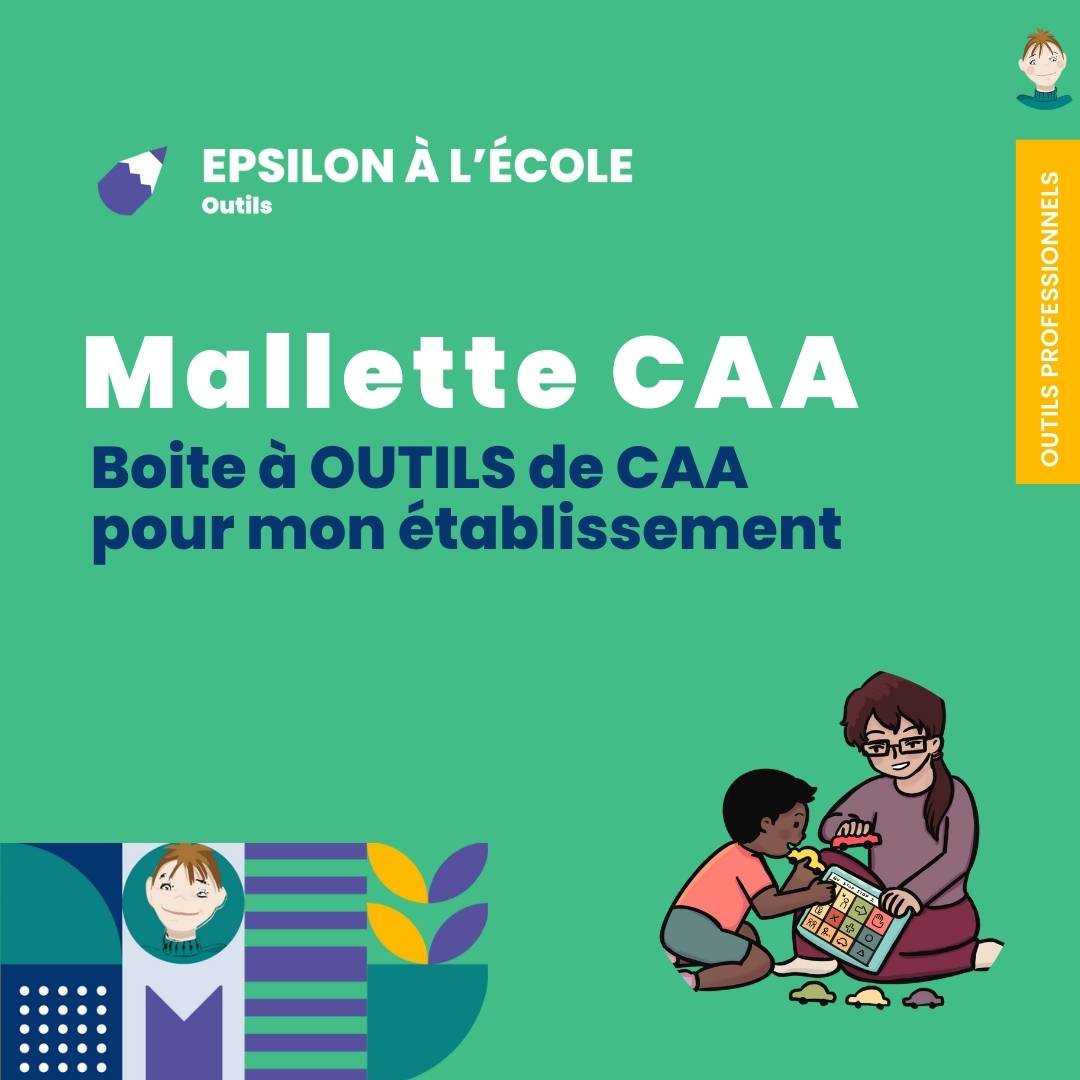 Mallette CAA : Boite à outils de Communication Alternative et Améliorée